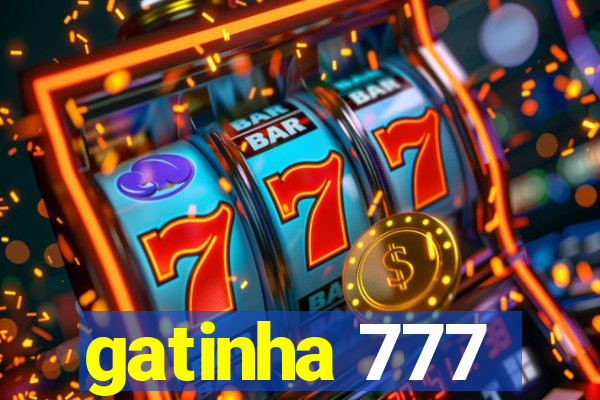 gatinha 777